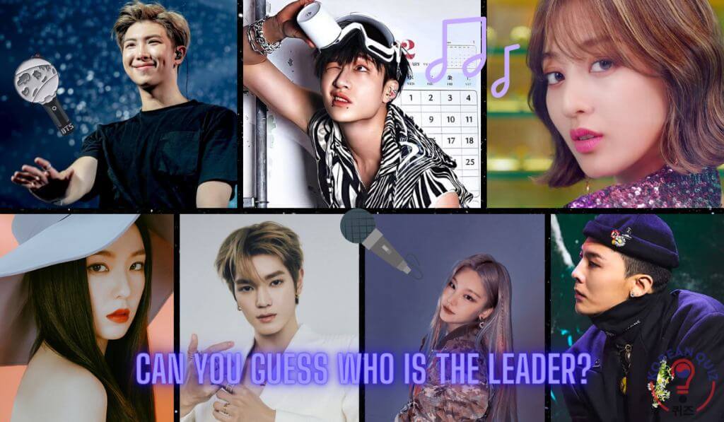 Guess Who The Kpop Leader Is Quiz