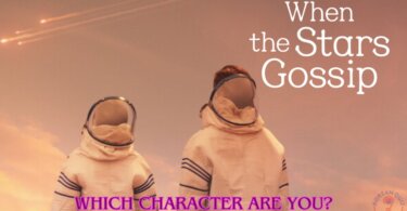When The Stars Gossip Character Quiz